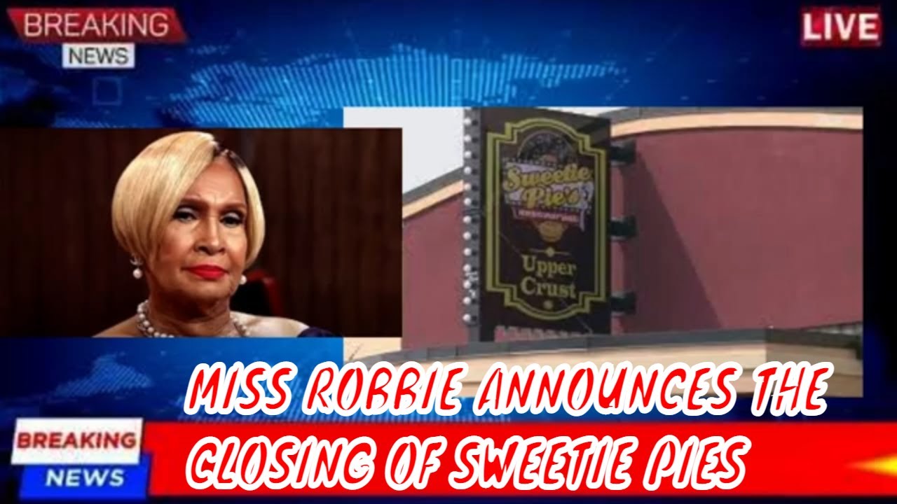 AFTER SON TIM CONVICTION, MISS ROBBIE CLOSES LAST SWEETIE PIES IN ST