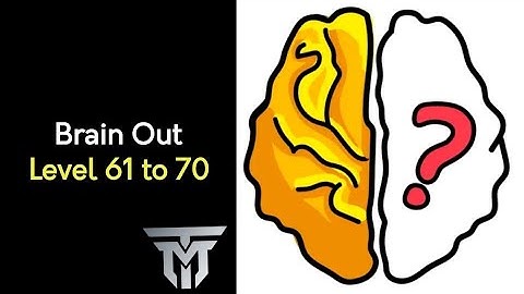 Brain Out  Level 61 - 70 Gameplay Walkthrough