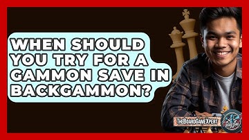 When Should You Try For A Gammon Save In Backgammon? - The Board Game Xpert