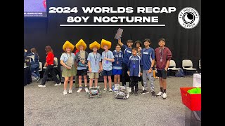 80Y Nocturne Worlds Recap