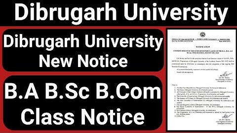 Dibrugarh University B.A B.Sc B.Com New Class Notice || Even Semester Class New Notice || CBCS Class