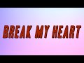 Miniature de la vidéo de la chanson Break My Heart