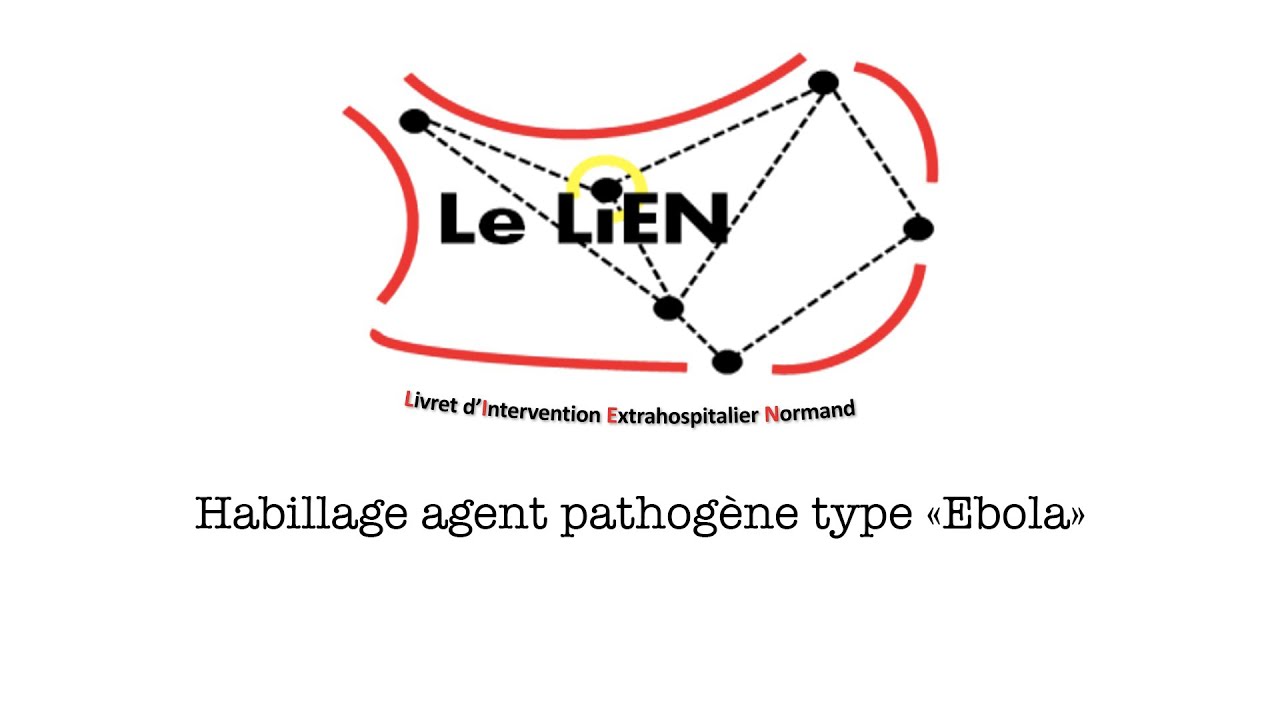 Habillage agent pathogène type "Ebola" - Le LIEN Vidéo
