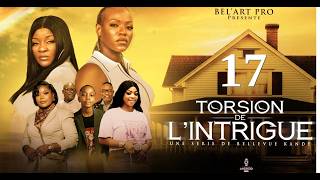 " TORSION DE L'INTRIGUE "  EPISODE 17 Film congolais] Bel-Art Prod Mai 2026