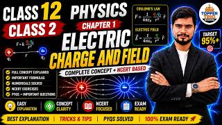 12th Physics Chapter 1 | Electric Charge and Field Class 2 | Coulomb’s Law Complete Explanation