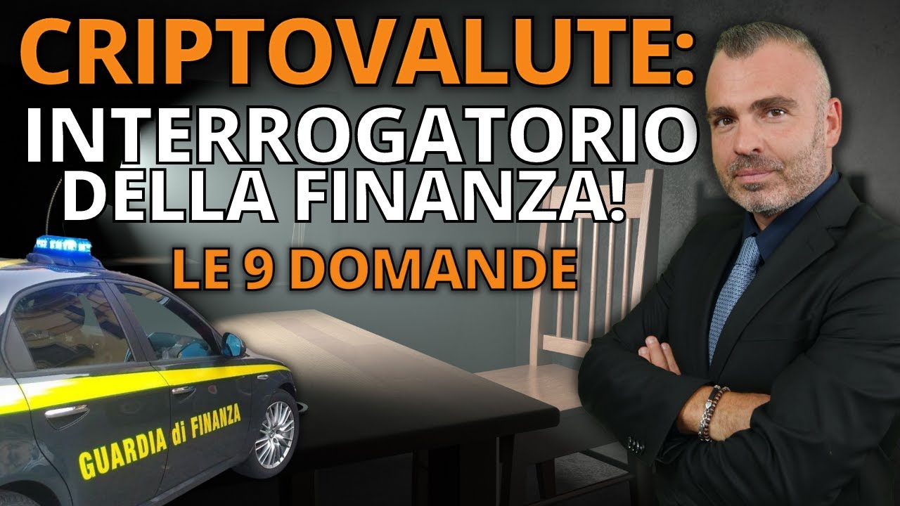 INTERROGATORIO della Finanza sulle CRIPTOVALUTE! Le 7 Domande (e Come  Rispondere)
