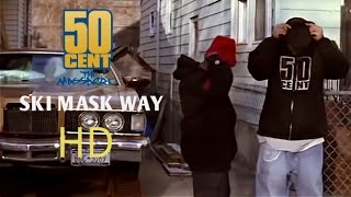 50 Cent - Ski Mask Way (Official Music Video) HD