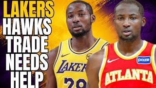 LAKERS HAWKS TRADE REQUIRES HELP