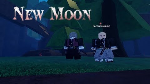 New Moon |  Final Selection Location.