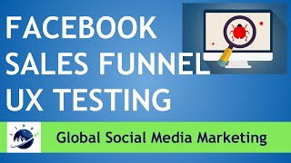 How To Improve Your Facebook Sales Funnel Using UX Testing