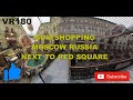 VR180 GUM shopping center in the heart of Moscow Russia next to Red Square