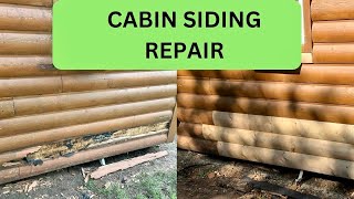 Cabin Siding Repair