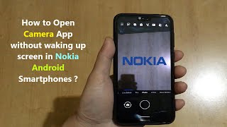 How to Open Camera App without waking up screen in Nokia Android Smartphones ? screenshot 2