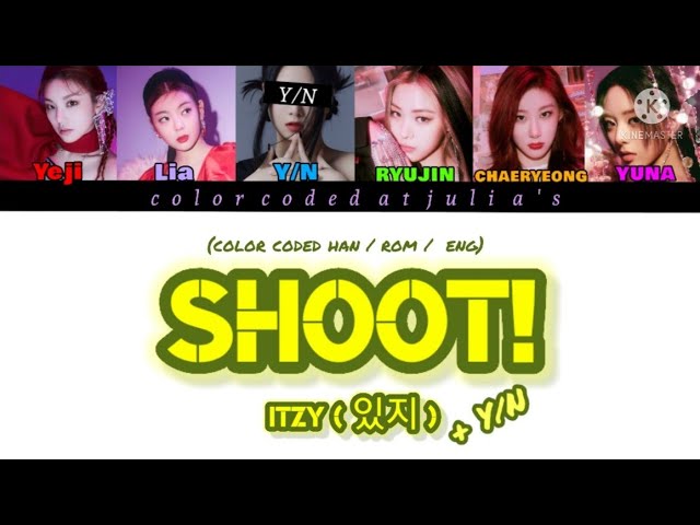 Shoot! + Y/N (ITZY 6 members version) Julia's에서 색상으로 구분된 class=