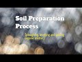 Soil Preparation Process || मिट्टी को तैयार करने का विधि || 