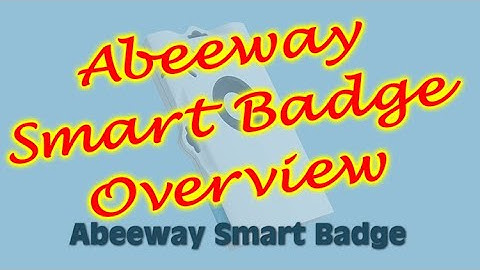 Abeeway Smart Badge Overview