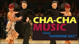 Cha cha cha music  Sunshine Day   Dancesport & Ballroom Dancing Music