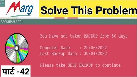 You have not Taken backup form days please take self backup to continue