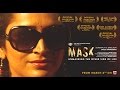 Mask : Unmasking the other side of life