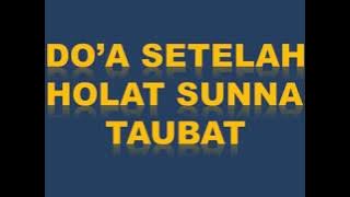 DO'A SETELAH SHOLAT SUNNAH TAUBAT