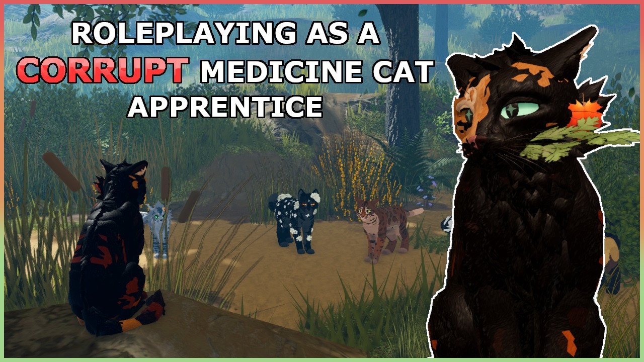 Roleplaying as a CORRUPT MEDICINE APPRENTICE | Warrior Cats: Ultimate Edition