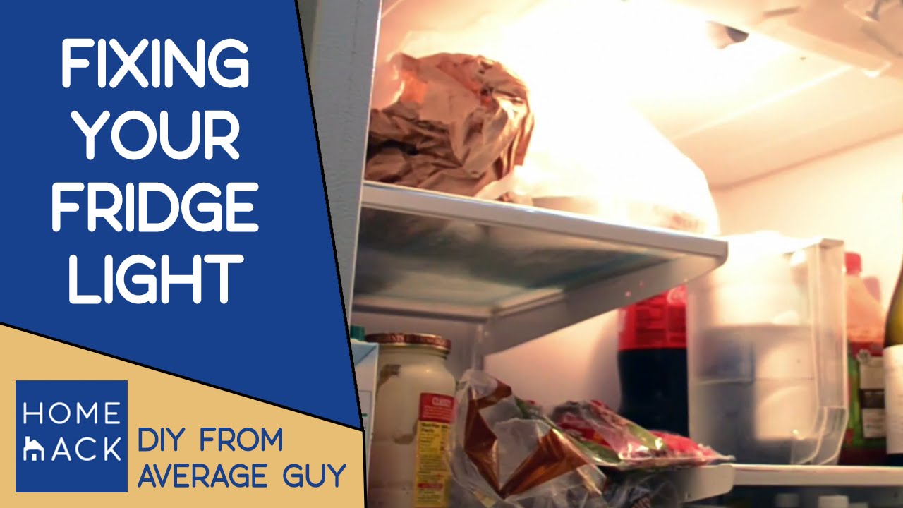 Repair fridge light (simple fix) 