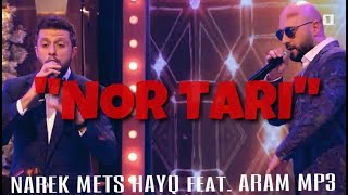 Narek Mets Hayq Ft. Aram Mp3 - Nor Tari 2019
