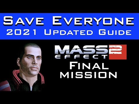 Mass Effect 2 - How to Save Everyone (2021 UPDATED Step-by-Step Guide)