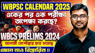 WBPSC Calendar 2025 Released | WBCS Prelims 2024 Scheduled for September?