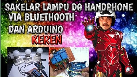 Mengontrol Peralatan elektronik dan lampu dengan hp via bluetooth #Arduino