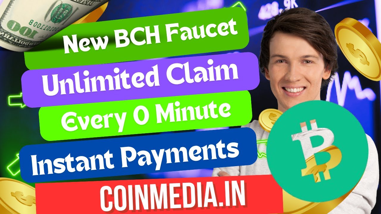High Paying BCH Faucet | Claim BCH Every 0 Minute | Unlimited Claim   Instant Payments to FaucetPay