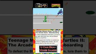 U Can Beat Video Games - Teenage Mutant Ninja Turtles II: The Arcade Game - Skateboarding