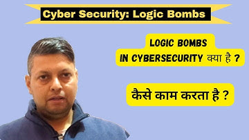 Logic Bombs | Cyber Security