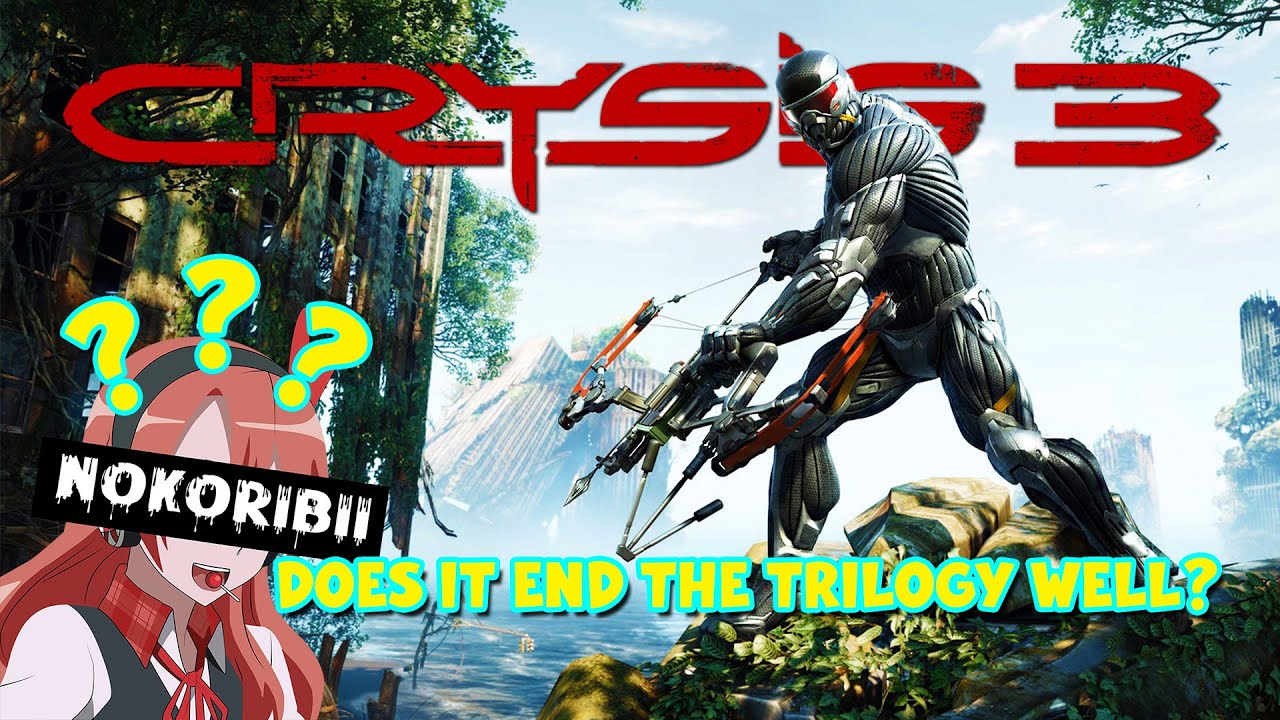 How Well Does CRYSIS 3 End the Trilogy??