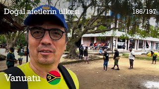 Birleşmiş Milletler'e göre dünyanın en tehlikeli ülkesi: Vanuatu 🇻🇺 (186/197)