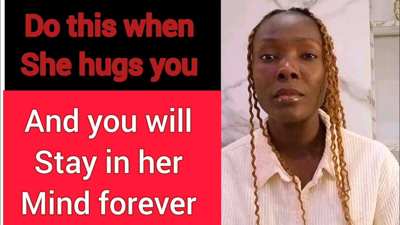 How to hug her like a pro/ do this when she hugs you and you will stay ...