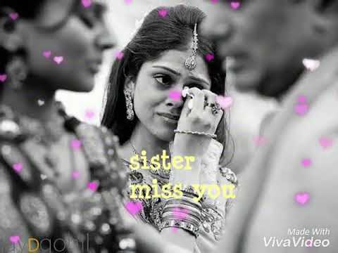 sister miss you song WhatsApp status💞 - YouTube