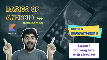 Basics of Android | Chapter 4 | L1: Showing a simple list of items with ListView