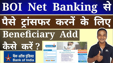 How To Add Beneficiary In BOI Net Banking For Money / Fund Transfer ? BOI Me Beneficiary Add Kaise