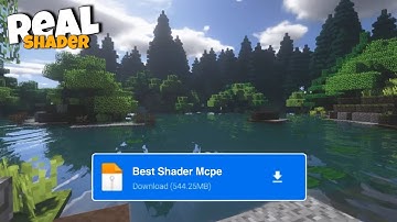 Realistic Shader For Minecraft PE 1.20+ - Shader MCPE 1.20