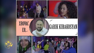 Garik Kirakosyan - Xrovac er