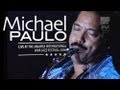 Michael Paulo "Midnight Passion" live at Java Jazz Festival 2006