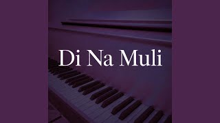 Di Na Muli