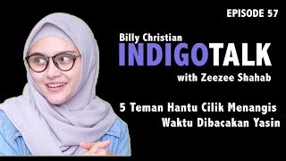 5 Teman Hantu Cilik Menangis Waktu Dibacakan Yasin - IndigoTalk #57