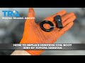 How to Replace Ignition Coil Boot 2001-07 Toyota Sequoia