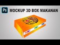 CARA MUDAH DESAIN MOCKUP 3D DUS MAKANAN DENGAN PHOTOSHOP