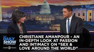 Christiane Amanpour - An In-Depth Look at Passion and Intimacy on 