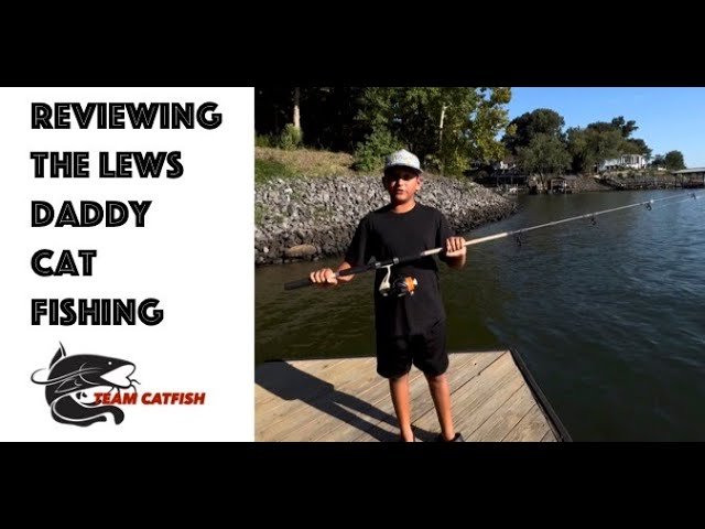 Reviewing the Lews Daddy Cat Fishing Rod 