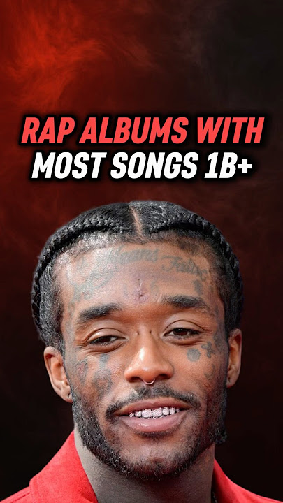 Rap Albums With Most 1B  Streamed Songs 🔥