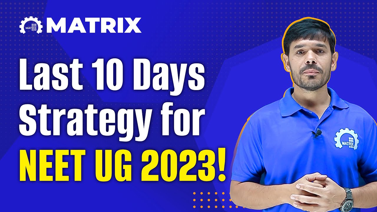 Last 10 Days Strategy for NEET UG 2023! By Shankar Sir | Crack NEET in ...